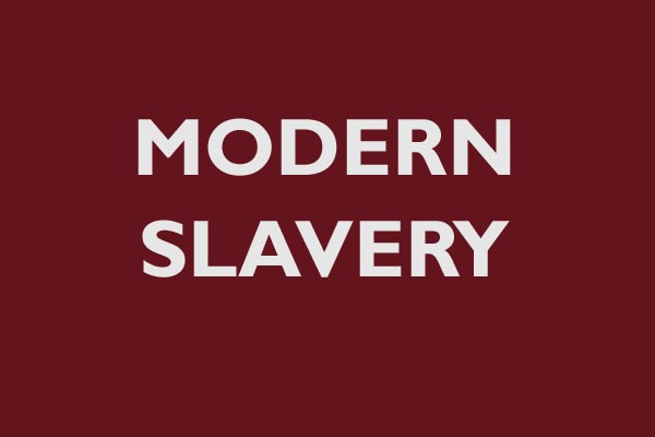 Modern Slavery – closer than you think