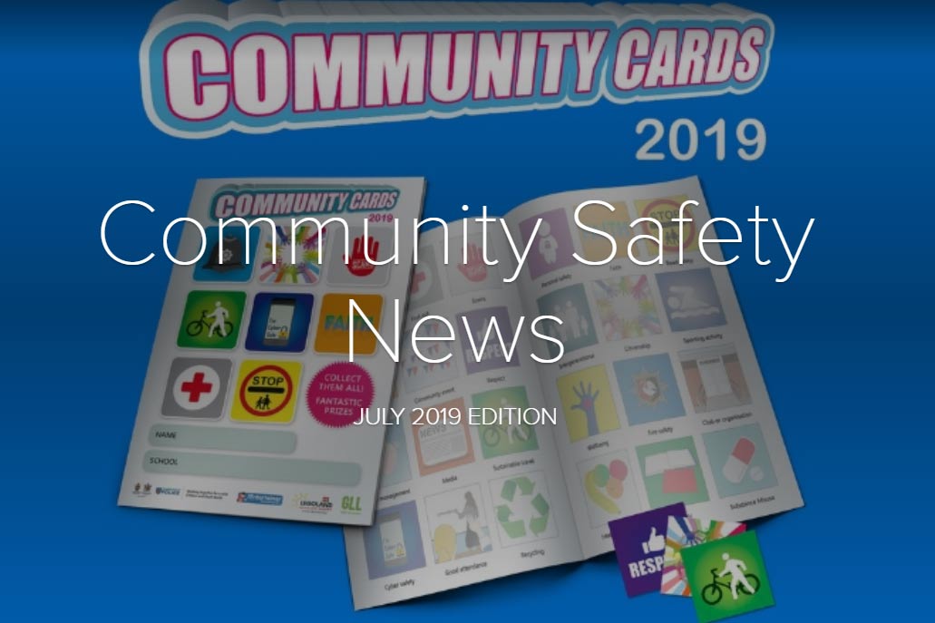 Community Safety Newsletter July 2019