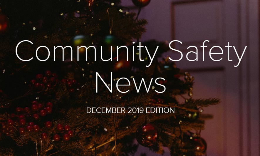 Community Safety Newsletter December 2019